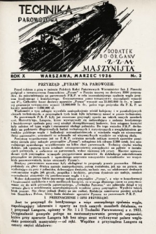Technika Parowozowa : dodatek do organu Z.Z.M. „Maszynista”. 1936, nr 3