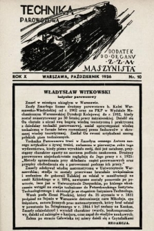 Technika Parowozowa : dodatek do organu Z.Z.M. „Maszynista”. 1936, nr 10