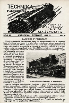 Technika Parowozowa : dodatek do organu Z.Z.M. „Maszynista”. 1937, nr 6