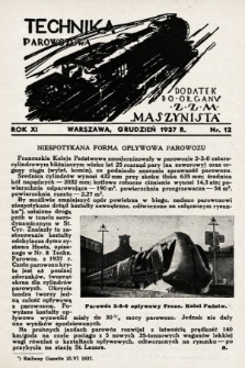 Technika Parowozowa : dodatek do organu Z.Z.M. „Maszynista”. 1937, nr 12
