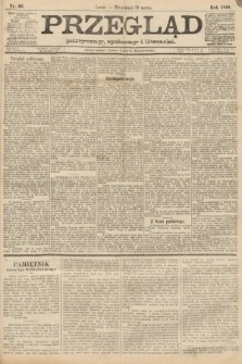 Przegląd polityczny, społeczny i literacki. 1888, nr 66