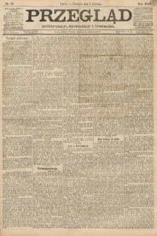 Przegląd polityczny, społeczny i literacki. 1888, nr 77