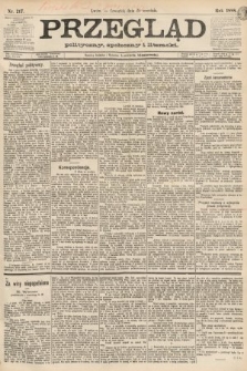 Przegląd polityczny, społeczny i literacki. 1888, nr 217