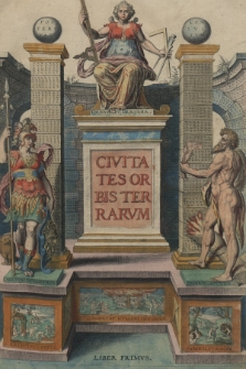 Civitates Orbis Terrarvm. Lib. 1