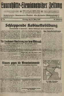 Laurahütte-Siemianowitzer Zeitung : enzige älteste und gelesenste Zeitung von Laurahütte-Siemianowitz mit wöchentlicher Unterhaitungsbeilage. 1930, nr 46