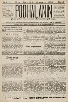 Podhalanin : pismo poświęcone sprawom ekonomiczno-społecznym. R. 1, 1899, nr 6