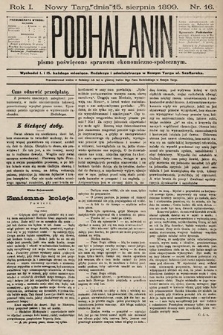 Podhalanin : pismo poświęcone sprawom ekonomiczno-społecznym. R. 1, 1899, nr 16
