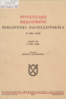 Inwentarz rękopisów Biblioteki Jagiellońskiej : nr 9001-10000. Cz. III, nr 9801-10000