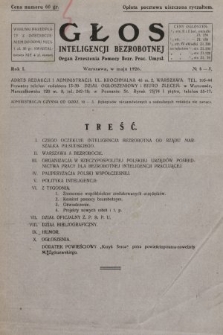 Głos Inteligencji Bezrobotnej : organ Zrzeszenia Pomocy Bezrobotnym Pracownikom Umysłowym. 1926, nr 4-5