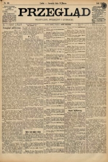 Przegląd polityczny, społeczny i literacki. 1897, nr 63