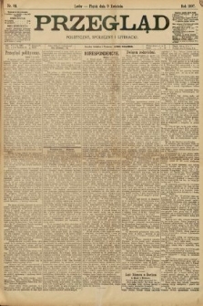 Przegląd polityczny, społeczny i literacki. 1897, nr 81