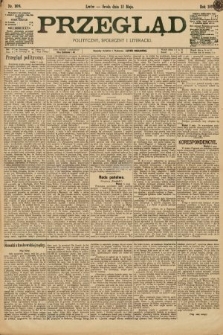 Przegląd polityczny, społeczny i literacki. 1897, nr 108
