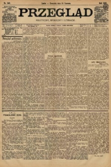 Przegląd polityczny, społeczny i literacki. 1897, nr 142