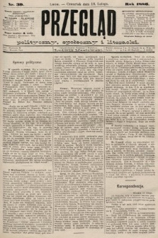 Przegląd polityczny, społeczny i literacki. 1886, nr 39