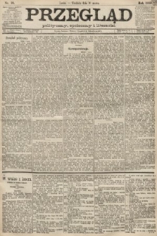 Przegląd polityczny, społeczny i literacki. 1889, nr 58