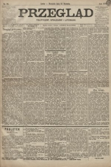 Przegląd polityczny, społeczny i literacki. 1899, nr 18