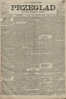 Przegląd polityczny, społeczny i literacki. 1899, nr 25