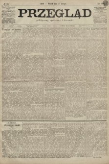 Przegląd polityczny, społeczny i literacki. 1899, nr 42