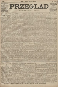 Przegląd polityczny, społeczny i literacki. 1899, nr 87