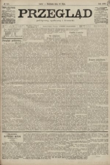 Przegląd polityczny, społeczny i literacki. 1899, nr 121