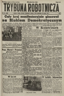 Trybuna Robotnicza. 1947, nr 19
