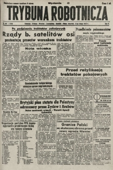 Trybuna Robotnicza. 1947, nr 44