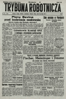 Trybuna Robotnicza. 1947, nr 64