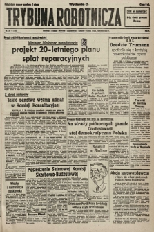 Trybuna Robotnicza. 1947, nr 78