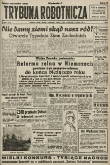 Trybuna Robotnicza. 1947, nr 102