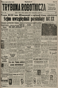Trybuna Robotnicza. 1947, nr 152
