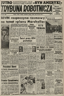 Trybuna Robotnicza. 1947, nr 165