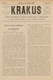 Krakus : pismo poświęcone sprawom politycznym i społecznym, oraz nauce, rozrywce umysłowej i szerzeniu wiadomości pożytecznych. 1893, nr 21