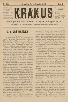 Krakus : pismo poświęcone sprawom politycznym i społecznym, oraz nauce, rozrywce umysłowej i szerzeniu wiadomości pożytecznych. 1893, nr 47
