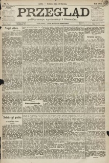 Przegląd polityczny, społeczny i literacki. 1891, nr 8