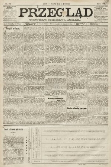 Przegląd polityczny, społeczny i literacki. 1891, nr 82