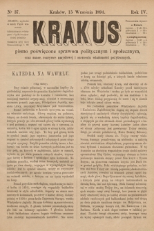 Krakus : pismo poświęcone sprawom politycznym i społecznym, oraz nauce, rozrywce umysłowej i szerzeniu wiadomości pożytecznych. 1894, nr 37