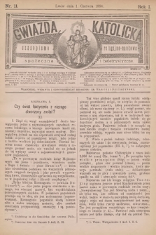 Gwiazda Katolicka : czasopismo religijno-naukowe, społeczne i beletrystyczne. 1890, nr 11
