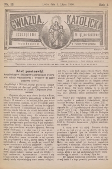 Gwiazda Katolicka : czasopismo religijno-naukowe, społeczne i beletrystyczne. 1890, nr 13