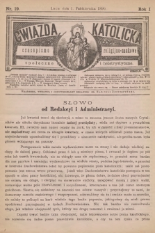 Gwiazda Katolicka : czasopismo religijno-naukowe, społeczne i beletrystyczne. 1890, nr 19