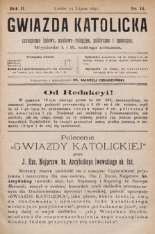Gwiazda Katolicka : czasopismo religijno-naukowe, społeczne i beletrystyczne. 1891, nr 14