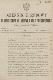 Dziennik Urzędowy Ministerstwa Rolnictwa i Dóbr Państwowych Państwa Polskiego. 1920, nr 7