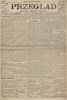 Przegląd polityczny, społeczny i literacki. 1894, nr 6