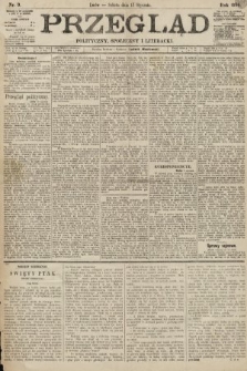 Przegląd polityczny, społeczny i literacki. 1894, nr 9