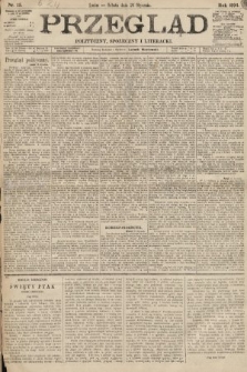 Przegląd polityczny, społeczny i literacki. 1894, nr 15