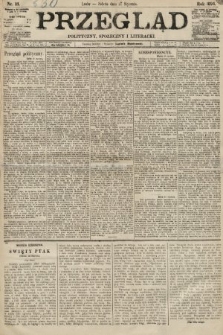 Przegląd polityczny, społeczny i literacki. 1894, nr 21