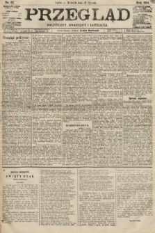 Przegląd polityczny, społeczny i literacki. 1894, nr 22
