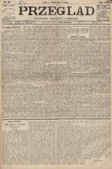 Przegląd polityczny, społeczny i literacki. 1894, nr 26