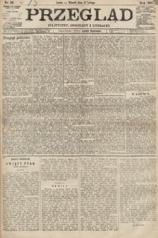 Przegląd polityczny, społeczny i literacki. 1894, nr 34