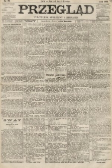 Przegląd polityczny, społeczny i literacki. 1894, nr 77