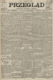 Przegląd polityczny, społeczny i literacki. 1894, nr 106
